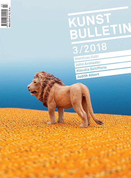 Matthias Gabi Kunstbulletin Objet Löwe Galleria Federico Vavassori